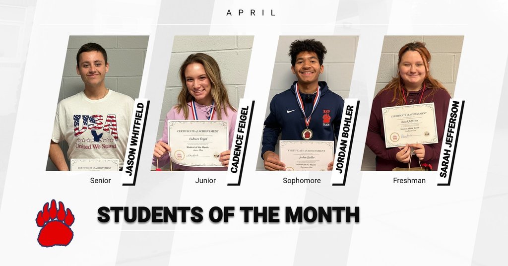 Congratulations to our April Students of the Month. Go Bears!