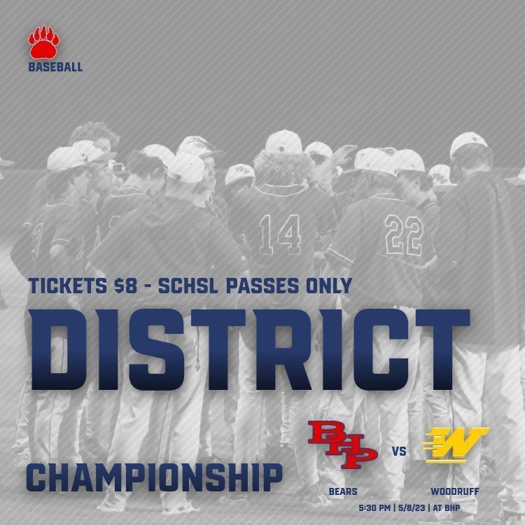 Come out to support the Bears baseball team tonight at 5:30 as they take on Woodruff for the District Championship. Tickets are $8 and only SCHSL passes are accepted. Go Bears!