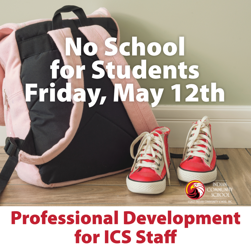 no school for students Friday, May 12th