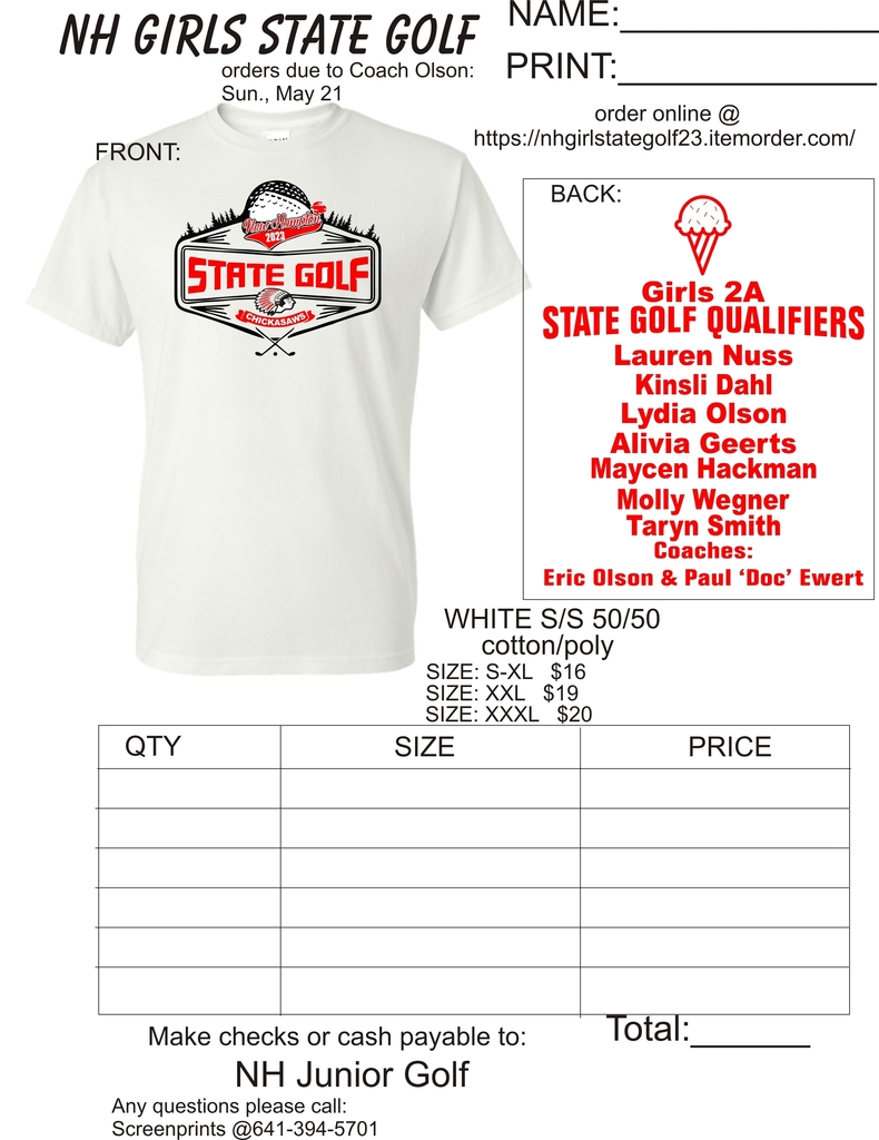 State Golf T-Shirts are available through Screenprints! Deadline is Sunday night. Print orders need to be given to Coach Olson. You can also order online. https://nhgirlstategolf23.itemorder.com/shop/sale/