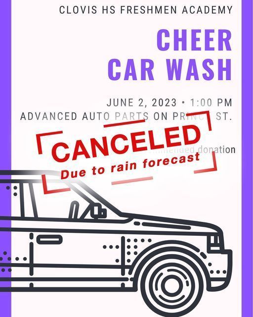 clovis hs freshmen academy cheer car wash canceled june 2nd 2023 1:00 advanced autoparts on prince st. due to rain forcast, drawing of a car