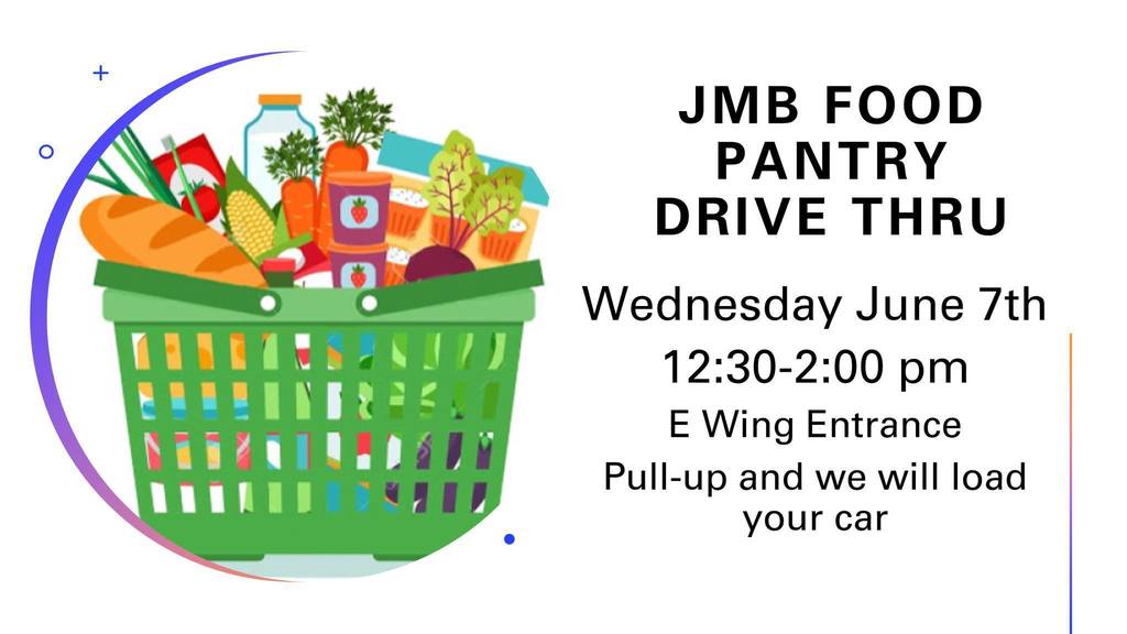 jmb food pantry drive thru wednesday june 7th from 12:30-2pm