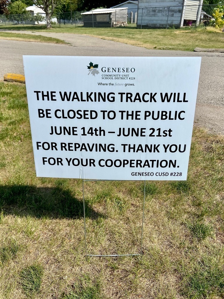 The Geneseo Middle School walking track will be closed to the public from Wednesday, June 14 to Wednesday, June 21 for repaving. Thank you for your cooperation. 