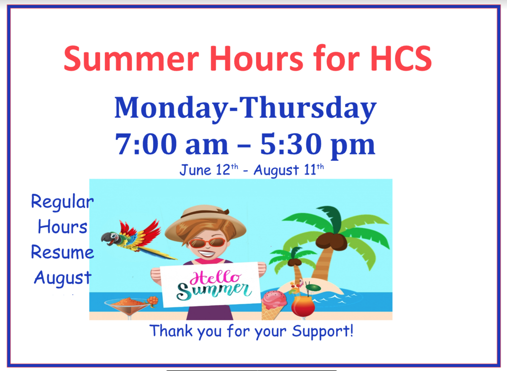 HCS Summer Hours