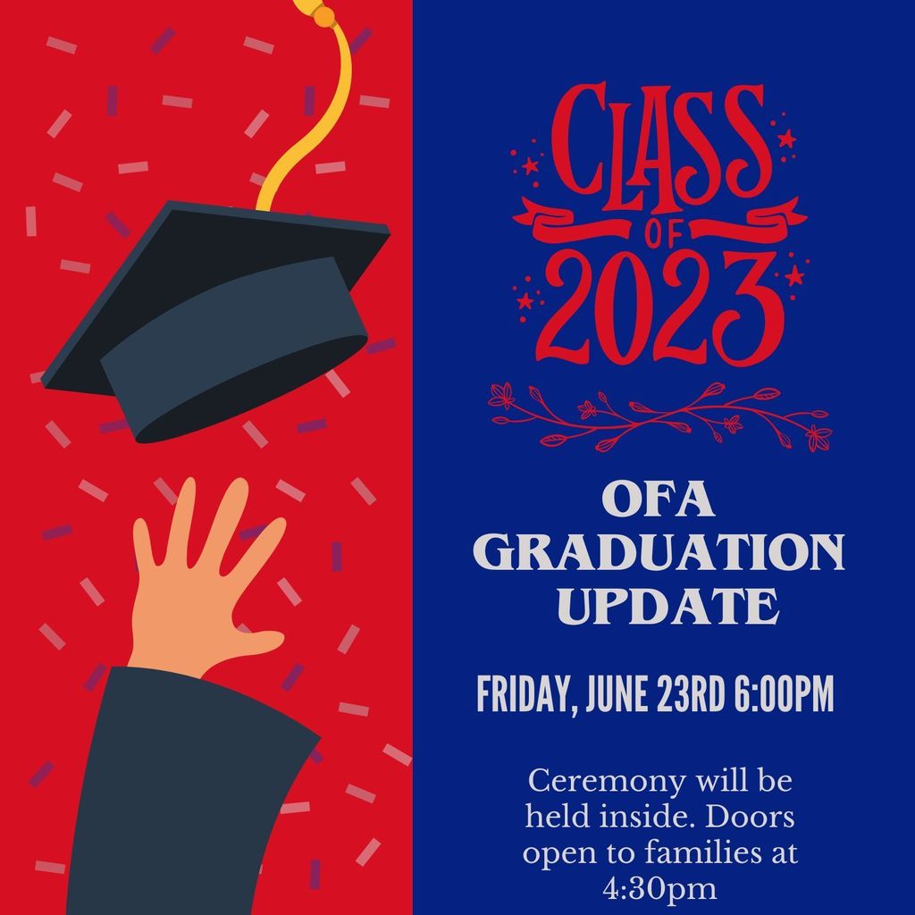 ofa, graduation,update