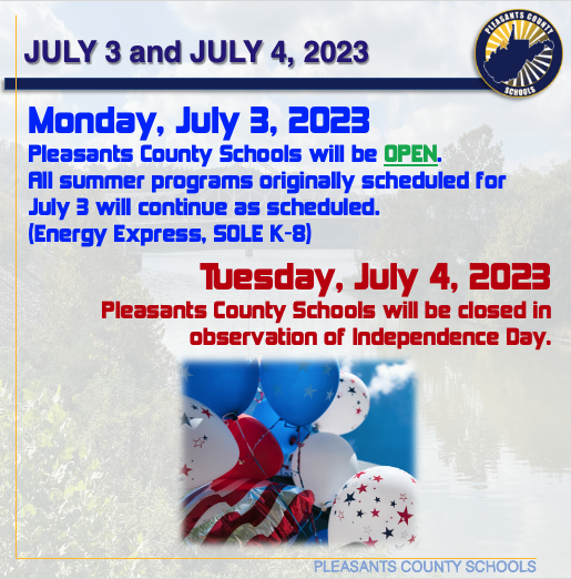 July 3- Open; July 4- Closed