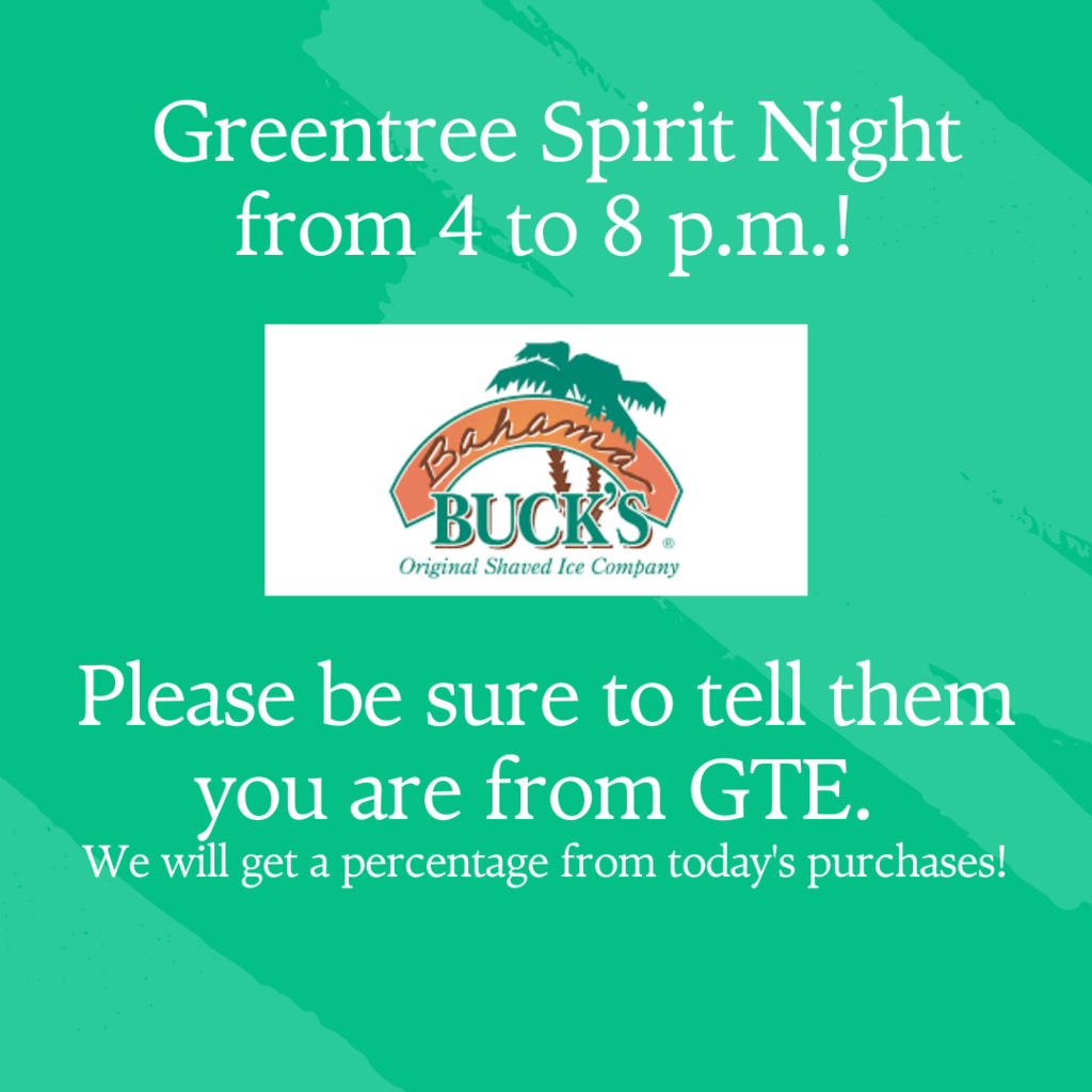 Bahama Bucks Spirit Night 4 until 8