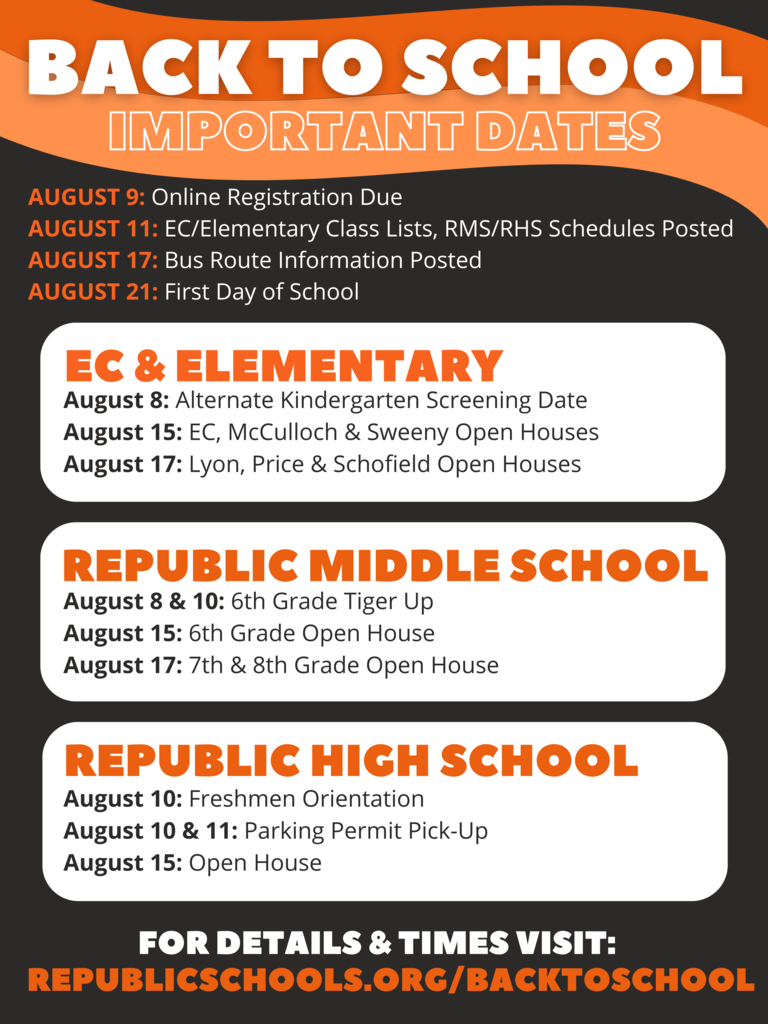 Back to School Important Dates. August 9: Online Registration Due, August 11: EC/Elementary Class Lists, RMS/RHS Schedules Posted, August 17: Bus Route Information Posted, August 21: First Day of School