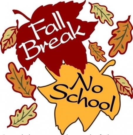 Fall Break! No school on Friday, October 18th and Monday, October 21st 