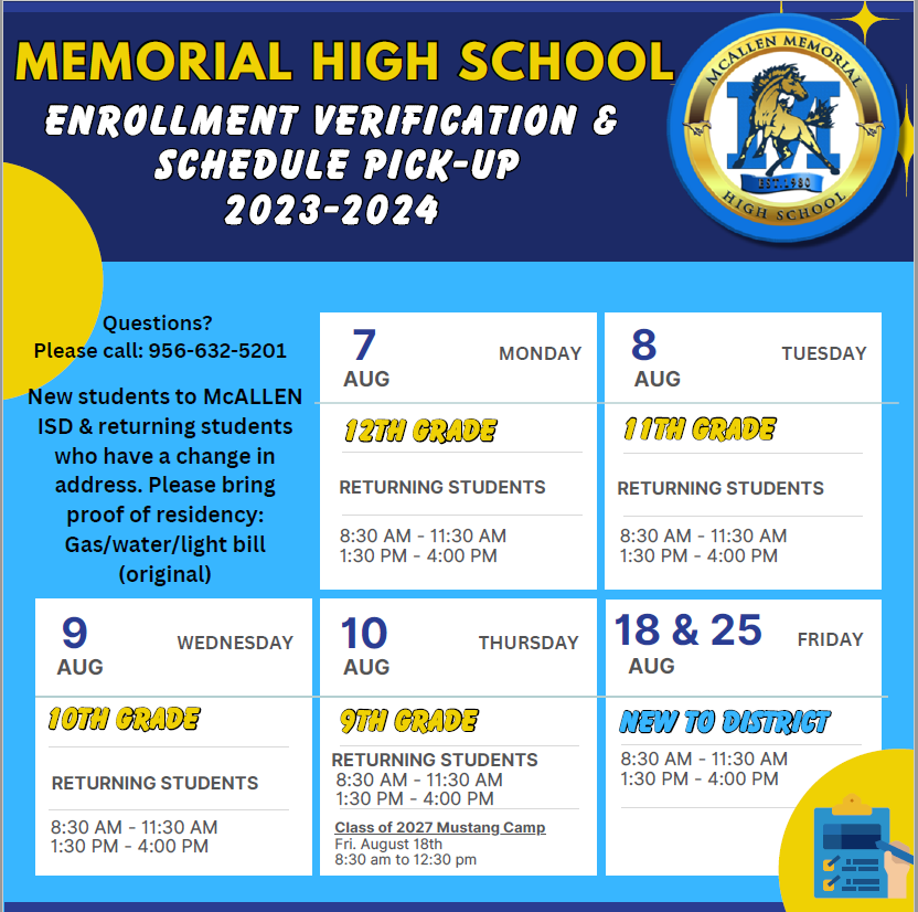 Enrollment Verificationa and Schedule pick up