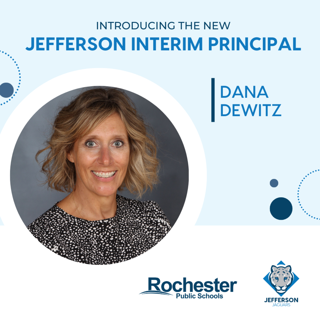 Graphic that says "introducing the new Jefferson interim principal Dana DeWitz!" with a picture of Dana