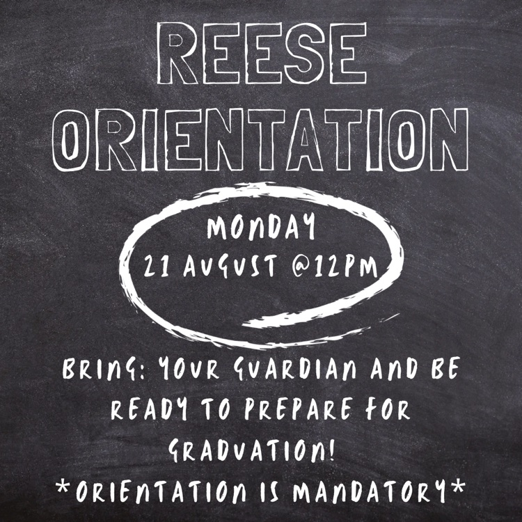 Reese Orientation Flyer