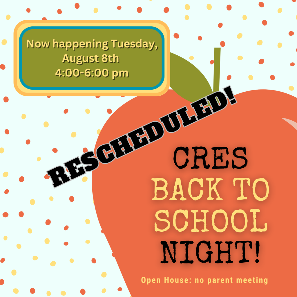 Back to School Night Rescheduled to August 8th
