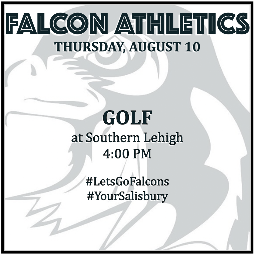 GOLF at Southern Lehigh: 4:00 PM.