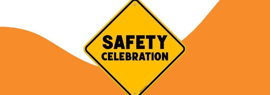 Safety Celebration