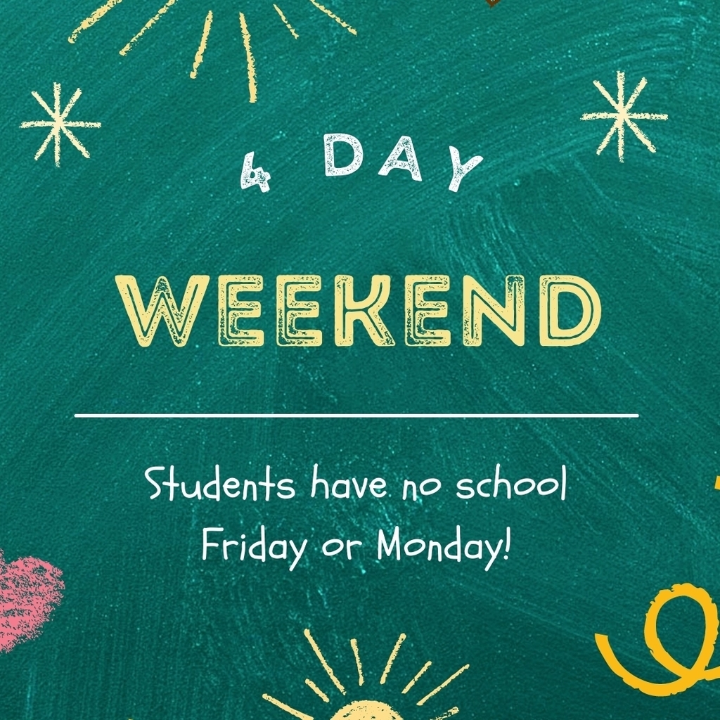 No School Friday or Monday