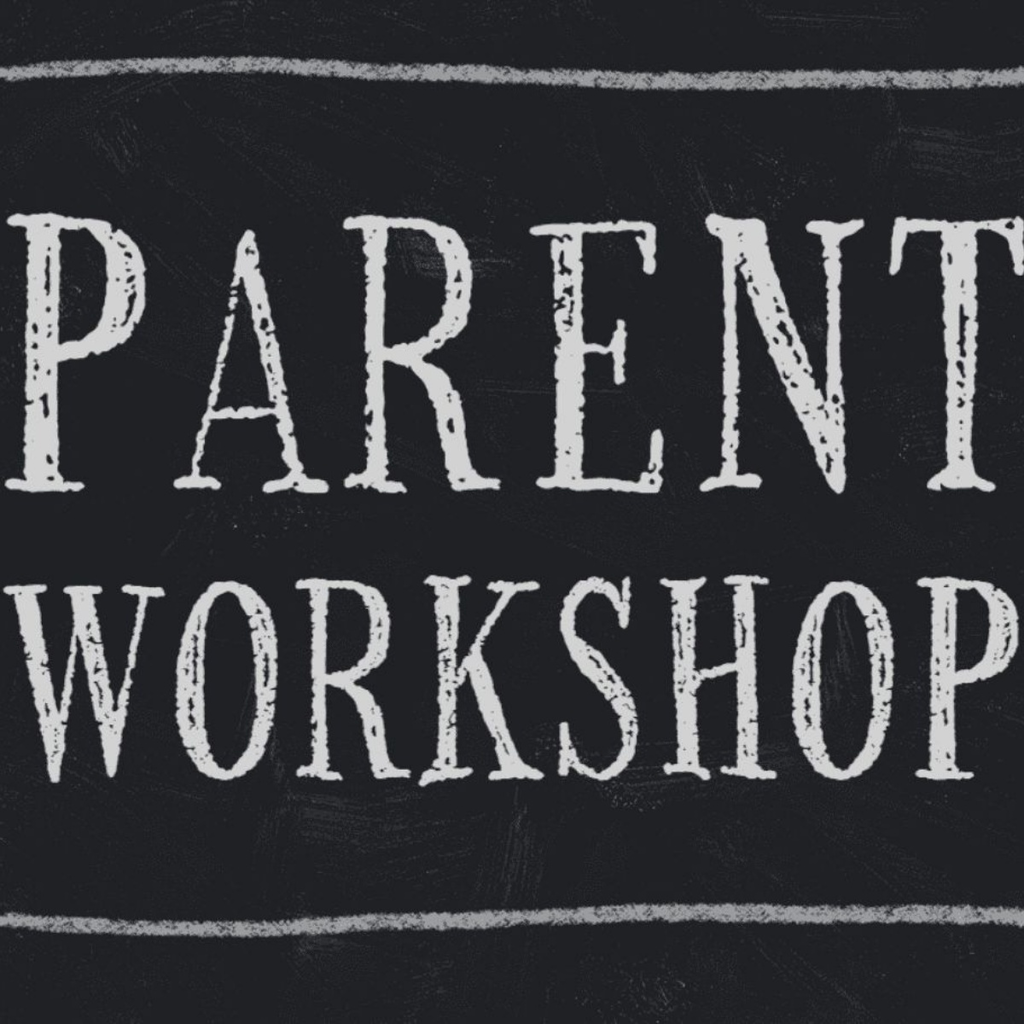 Parent Workshops