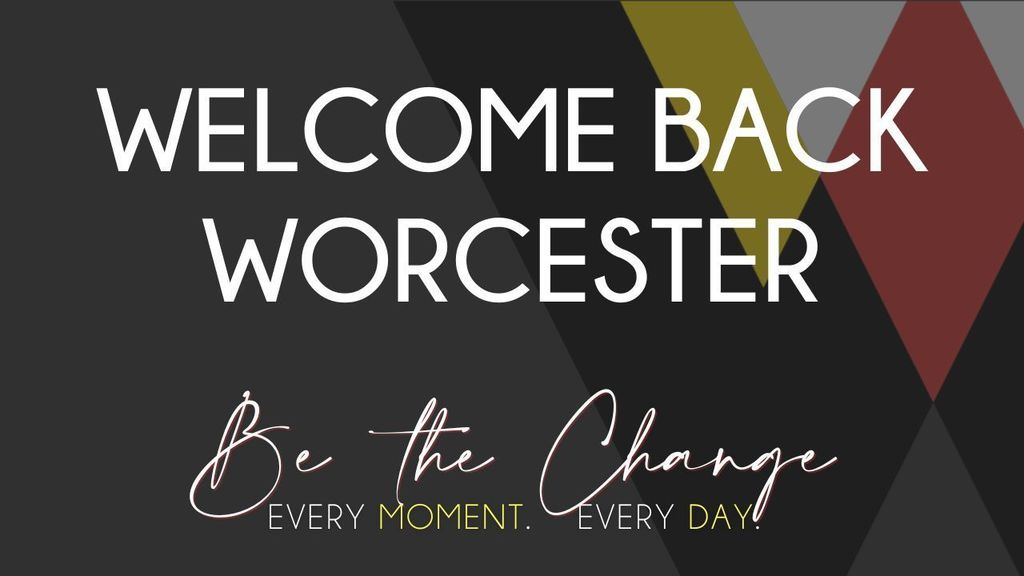 Welcome Back Worcester