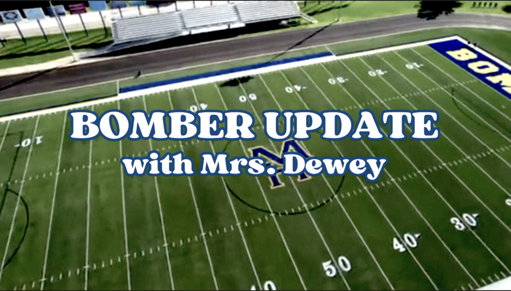 a graphic that says bomber update with mrs dewey