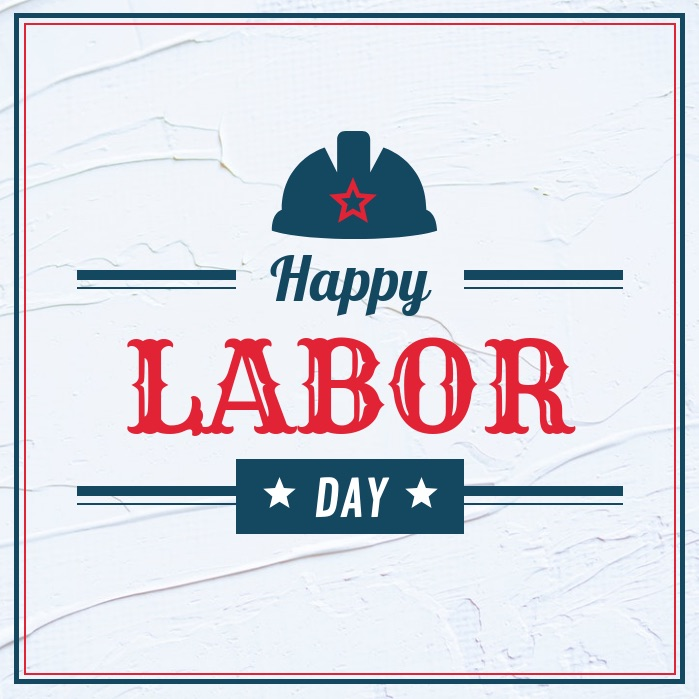 happy Labor Day 2023