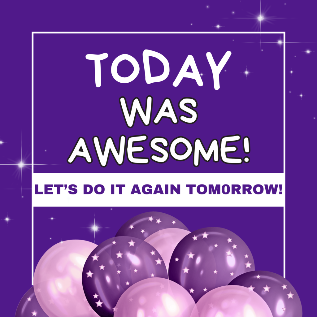 Today was awesome graphic