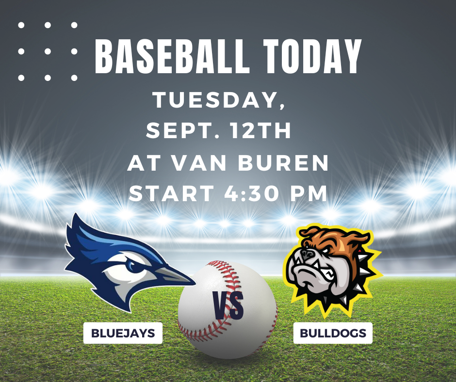 Baseball at Van Buren Today