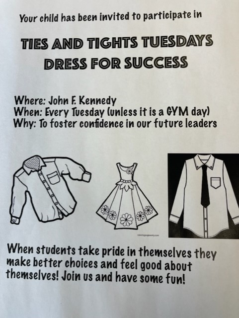 Boys and Girls, every Tuesday wear your Ties and your Tights!!!