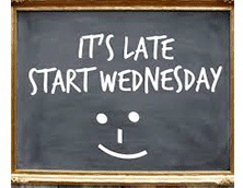 It’s Late Start Wednesday 