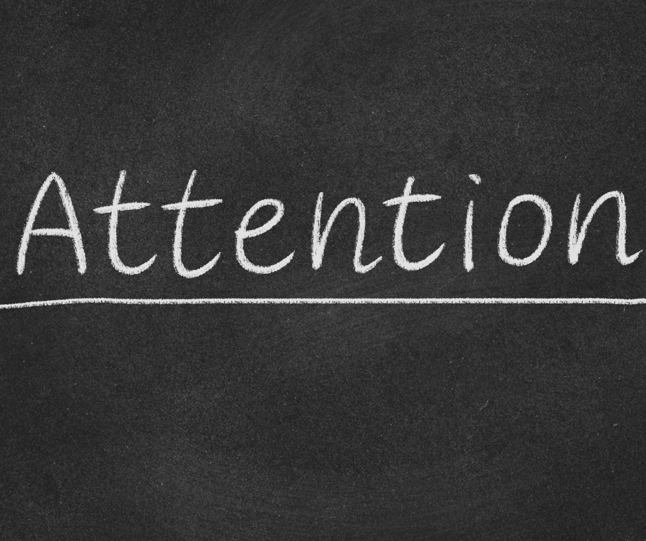 Attention