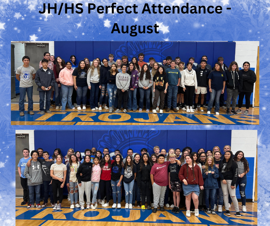 perfect attendance for Aug
