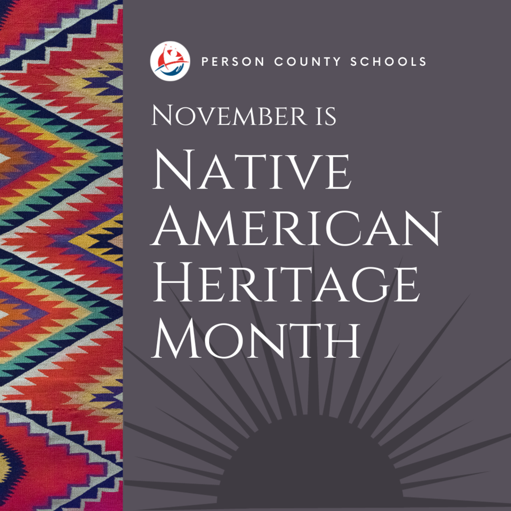 November is Native American Heritage Month