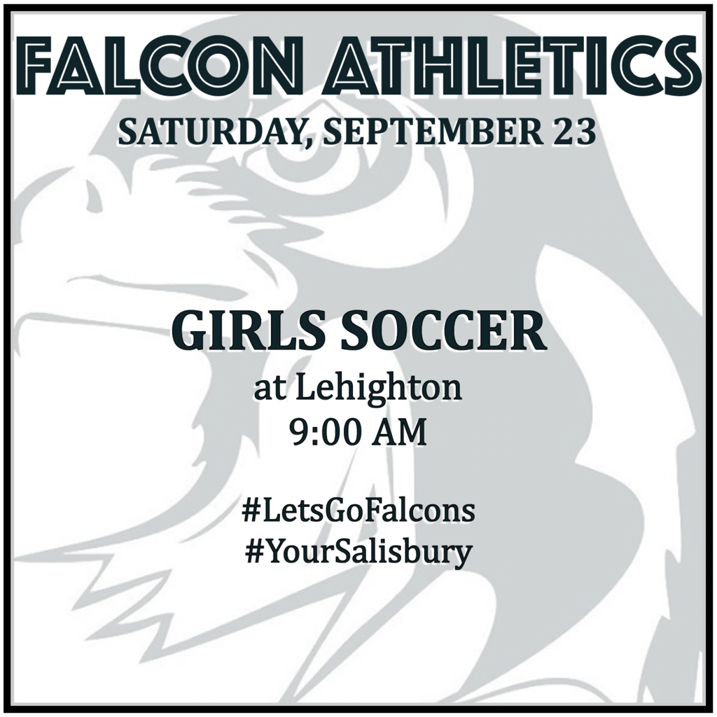 GIRLS SOCCER at Lehighton: 9:00 AM.