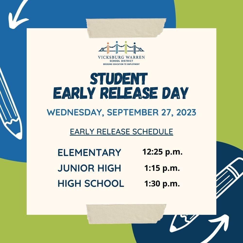 Wednesday, September 27, 2023 is an early release day for students. Elementary students will be released at 12:25 PM. Junior High students will be released at 1:15 PM. High School students will be released at 1:30 PM.