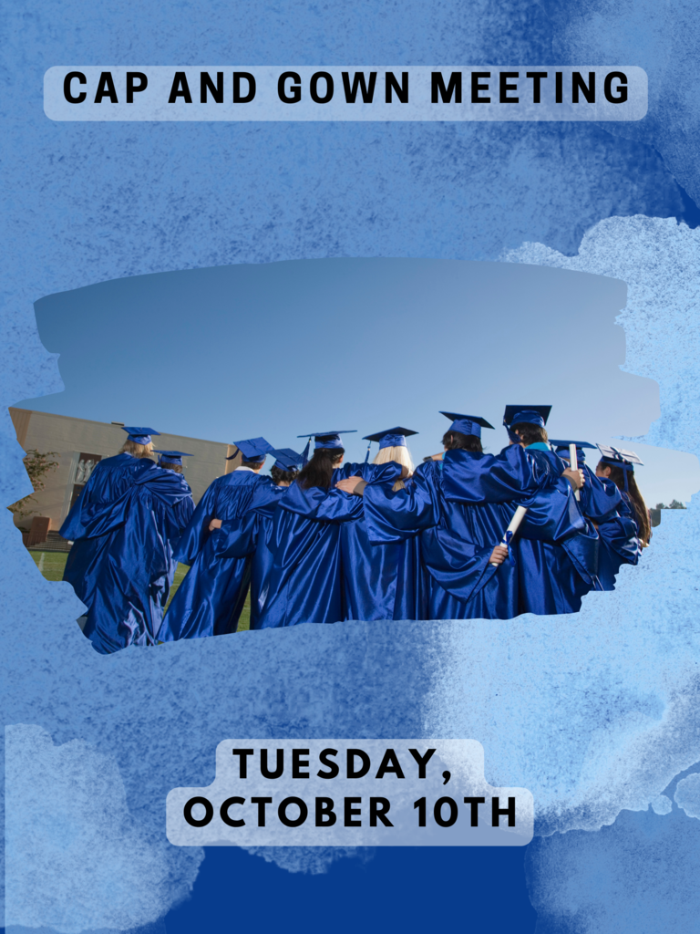 Senior Cap & Gown Meeting
