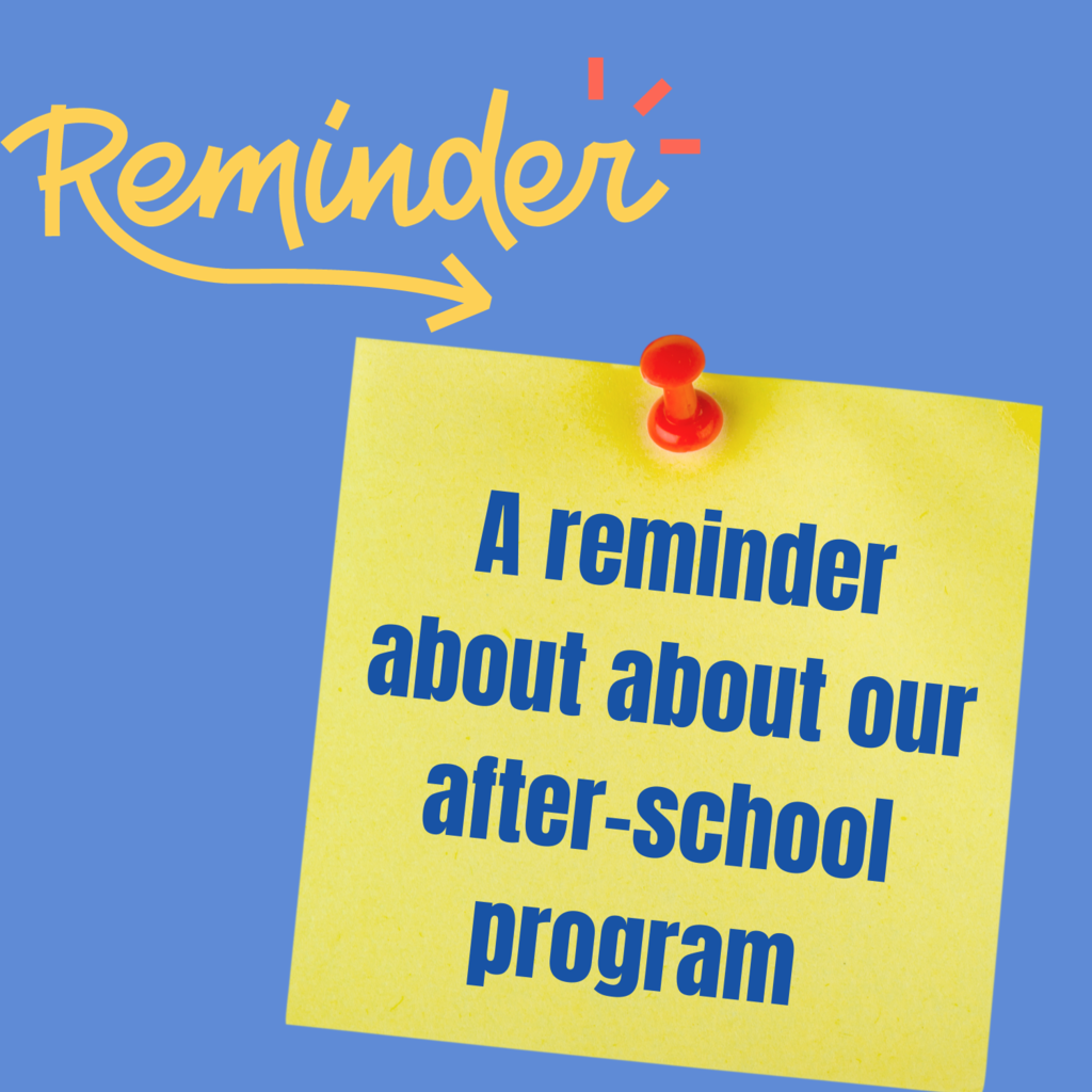 After School Program Reminder Graphic