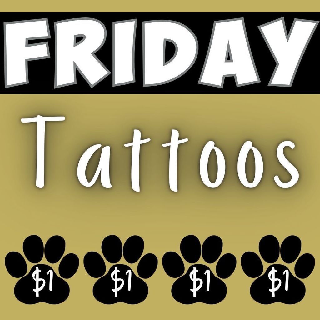 Friday tattoos one dollar