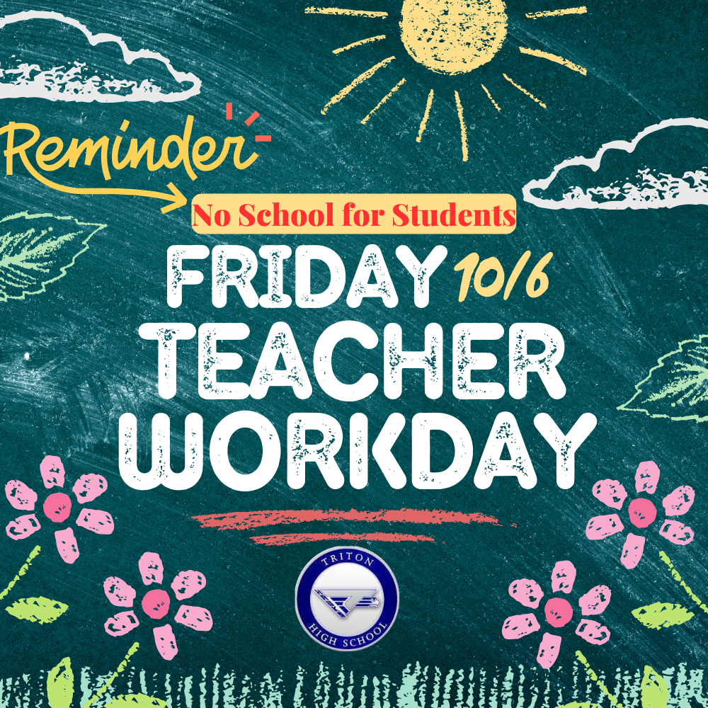 10/6 = Teacher Workday