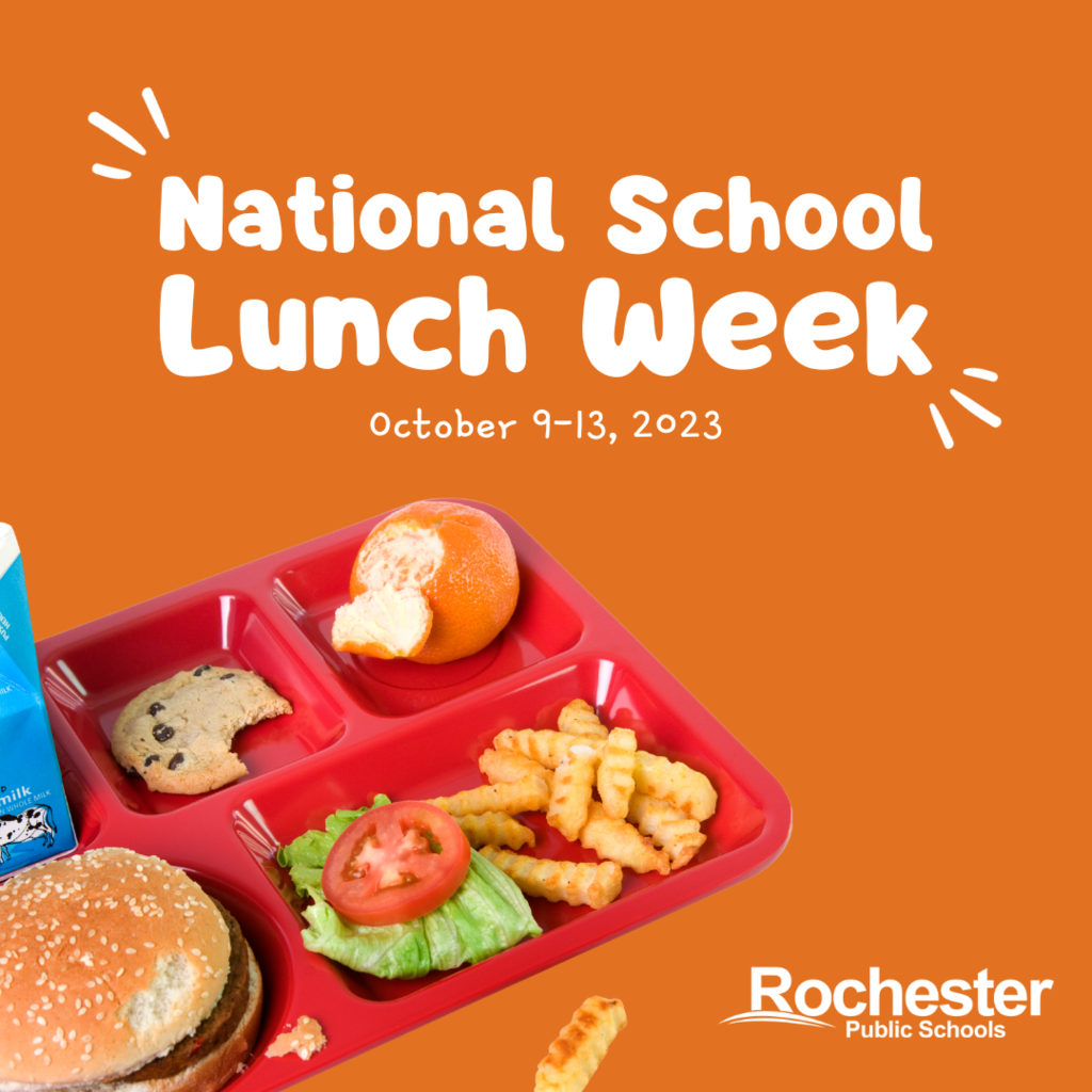 National School Lunch Week is October 9 through 13, 2023.