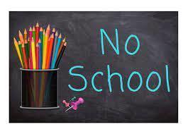 Image says No School