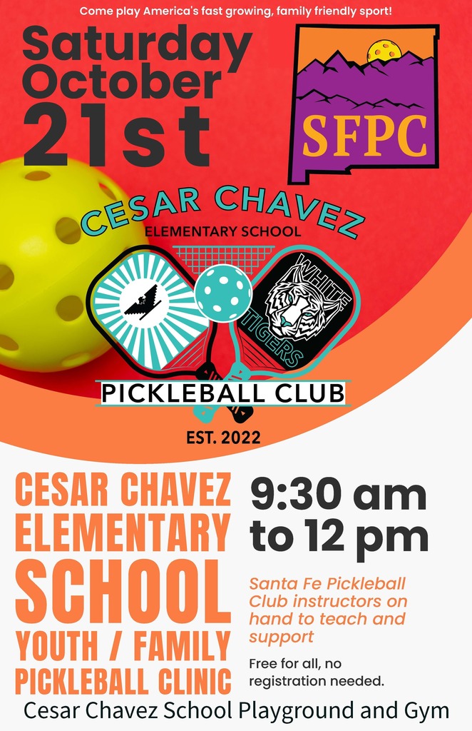 Saturday October 21st Cesar Chavez Elementary School Youth/Family Pickleball Clinic 9:30 AM to 12 PM free for all, no registration required