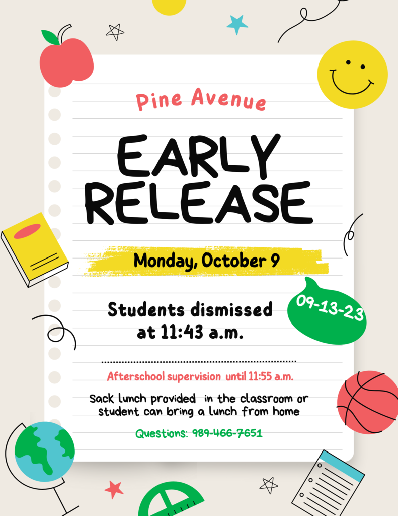 Early Dismissal Monday Oct. 9th