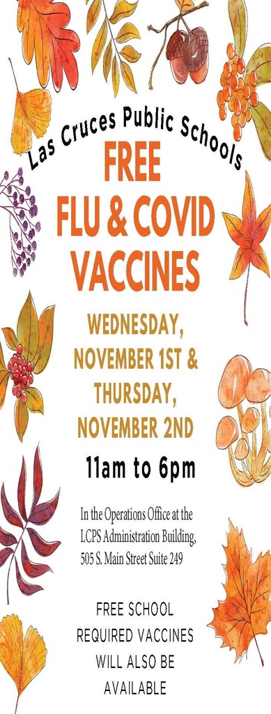 Next month, Best Buy Drugs/ Rx Innovations will be providing free Flu and COVID immunizations for LCPS staff on November 1 and 2 from 11 am- 6pm. in the Operations Office at the LCPS Administration Building.   The clinic will be open and free for community members on November 2 only, from 11 am- 6pm in the Operations Office at the LCPS Administration Building. 