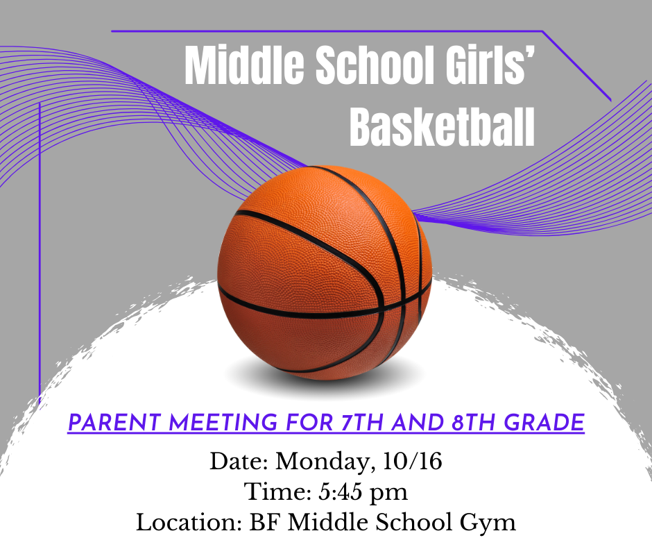 10/16 BFMS GBB Parent Meeting @ 5:45 pm - MS Gym