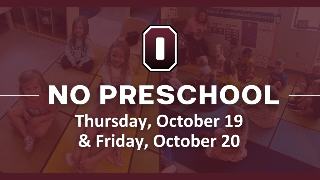 📢 Attention Families! 📢  There will be NO PRESCHOOL on Thursday, October 19 and Friday, October 20 due to Parent/Teacher Conference.   📅 Preschool will resume on Monday, October 23.