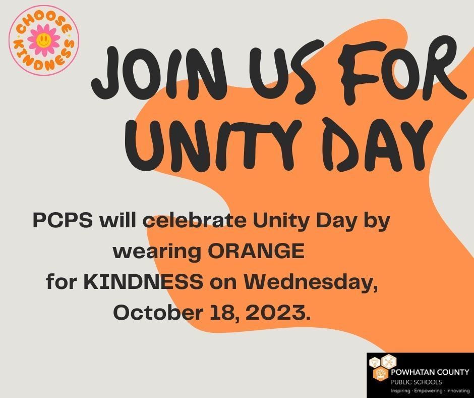 Text that reads: Join us for Unity Day. PCPS will celebrate Unity Day by wearing ORANGE for KINDNESS! Wednesday, October 18, 2023