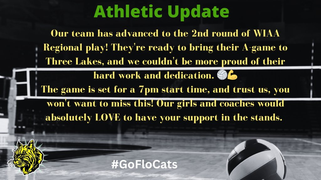 Athletic Update Our team has advanced to the 2nd round of WIAA Regional play! They're ready to bring their A-game to Three Lakes, and we couldn't be more proud of their hard work and dedication. 🏐💪 The game is set for a 7pm start time, and trust us, you won't want to miss this! Our girls and coaches would absolutely LOVE to have your support in the stands.
