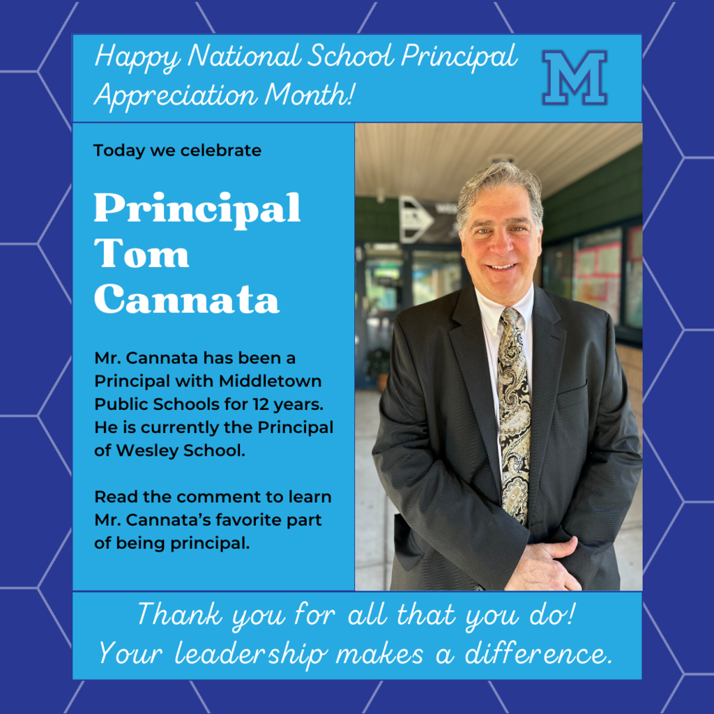 National Principal Appreciation Month - Tom Cannata