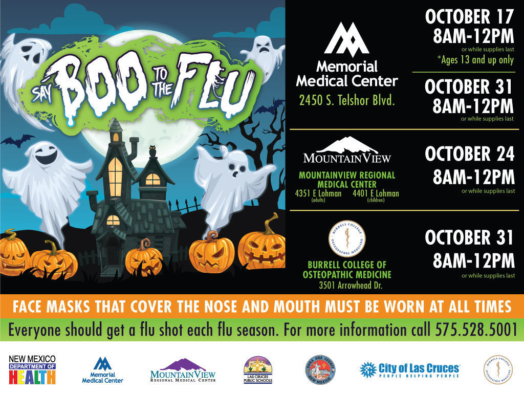 Say boo to the flu! The New Mexico Department of Health is working with local hospitals to provide free flu shots for the Las Cruces community. Get your flu shot while supplies last!   See flyer for more information!