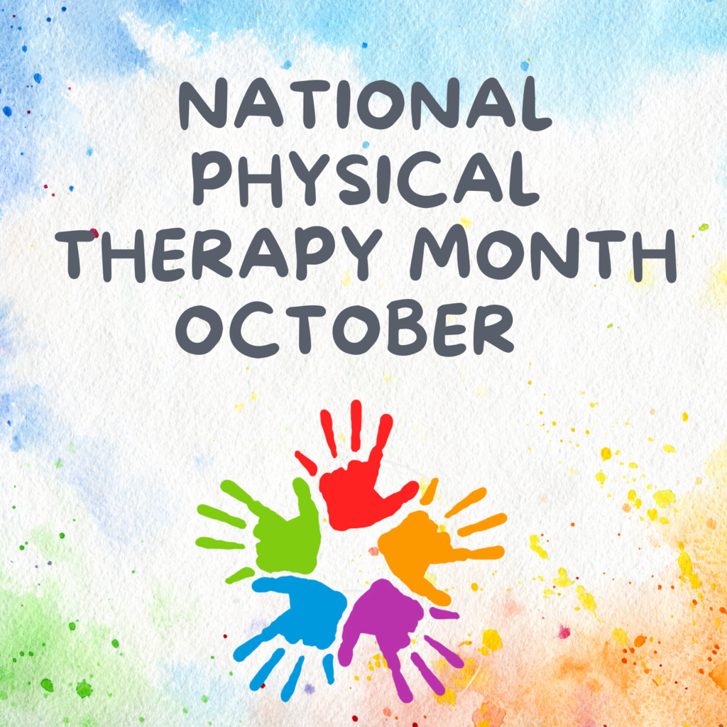 National Physical Therapy Month Oct