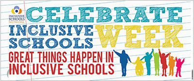 Inclusive Schools Week